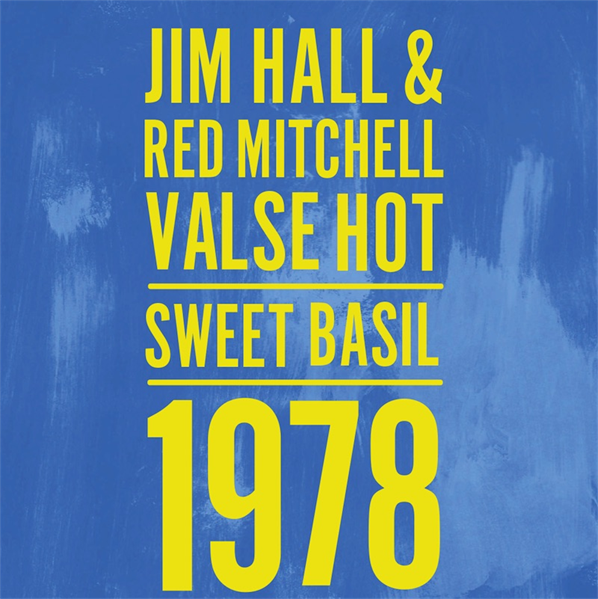 Valse Hot: Sweet Basil 1978