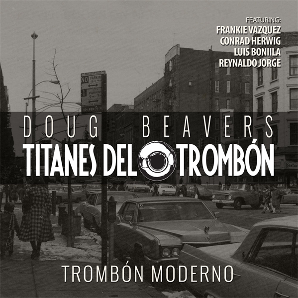 Titanes del Trombón Available for iTunes Pre-Order