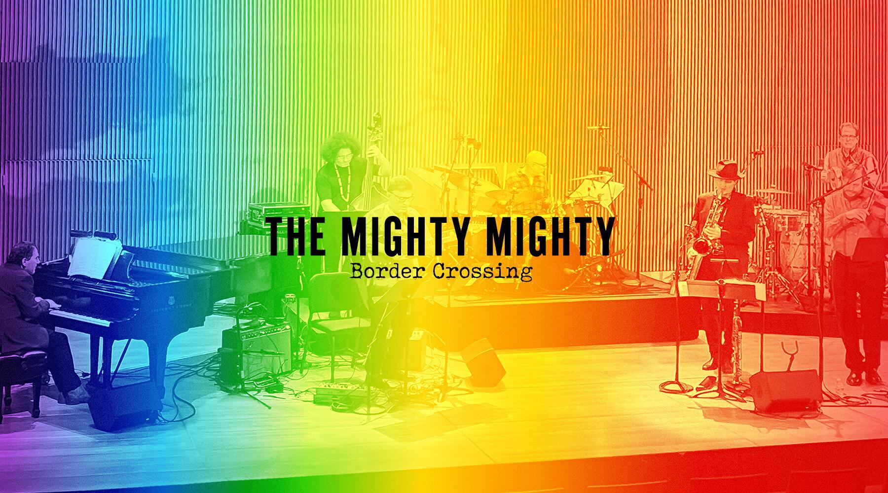 The Mighty Mighty 