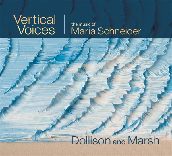Vertical Voices - The Music of Maria Schneider receives 4 star review from DownBeat!