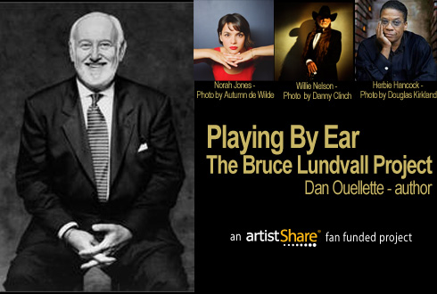 Bruce Lundvall - Bruce Lundvall: Playing By Ear