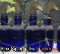 Alex Sipiagin's Live At Birds Eye Participant