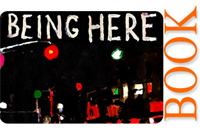 Being Here - Volume 1