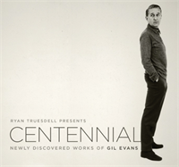 Gil Evans Centennial CD