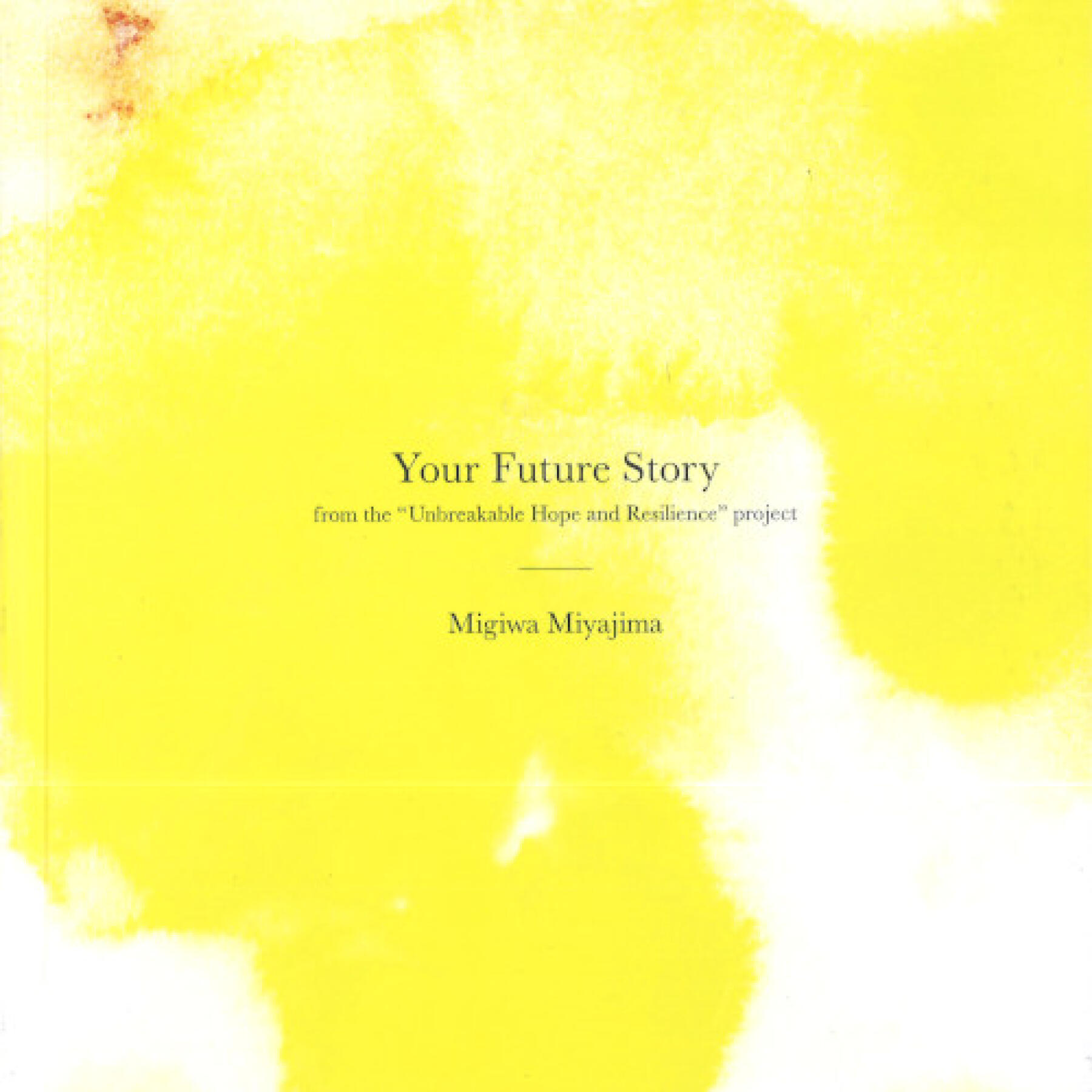 Your Future Story Limited Edition Hardcover Book + Music